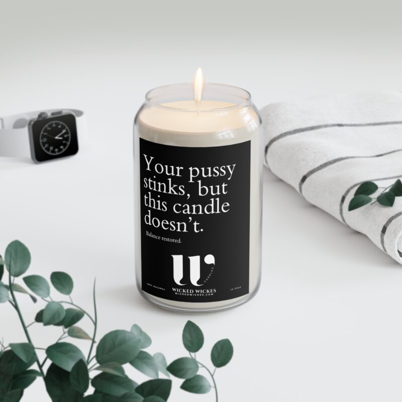 Your pussy stinks but this candle doesn't - Balance restored - Scented Candle Gift - Image 4