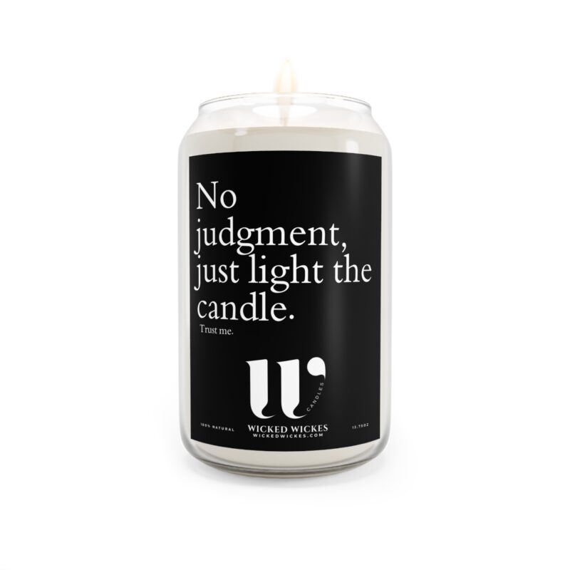 No judgment, just light the candle. Trust me. - Scented Candle Gift - Image 5