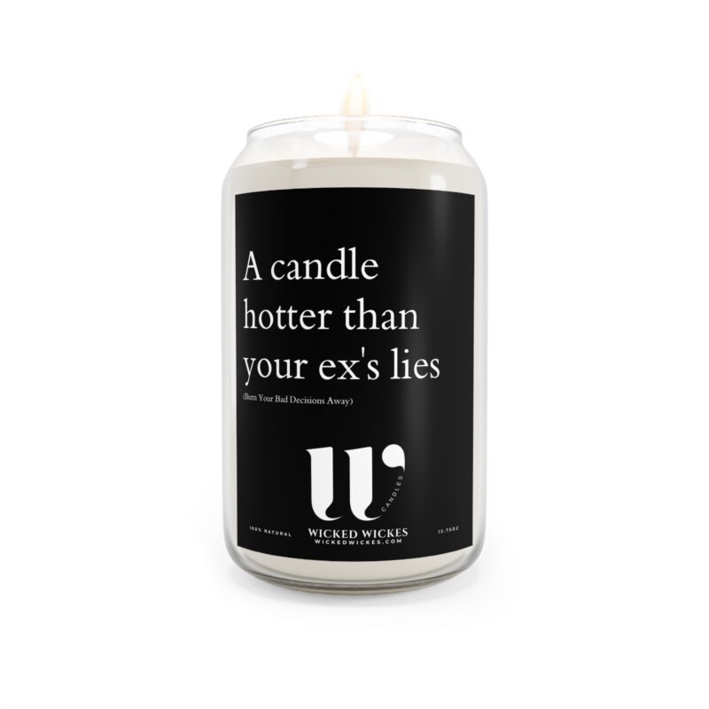 A candle hotter than your exs lies (Burn Your Bad Decisions Away) Scented Candle Gift - Image 9